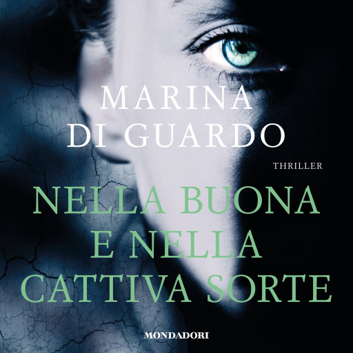 Portada del audiolibro «Nella buona e nella cattiva sorte», de Di Guardo Marina
