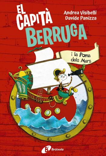 Portada del libro «El capità Berruga, 1. El capità Berruga i la Poma dels Mars», de Andrea Visibelli
