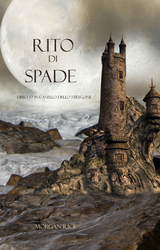 Portada del libro «Rito Di Spade (Libro #7 In L'Anello dello Stregone)», de Morgan Rice
