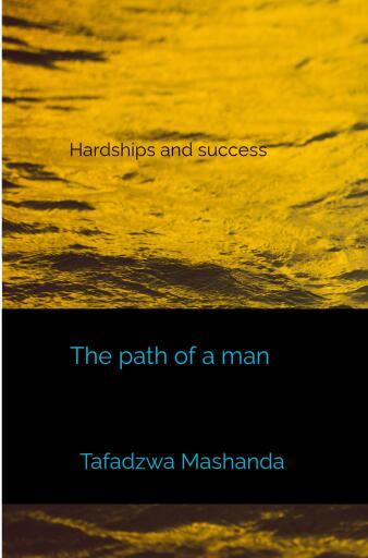Portada del libro «The path of a man», de Tafadzwa Mashanda