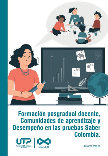 Formación posgradual docente, Comunidades de aprendizaje y Desempeño en las pruebas Saber Colombia