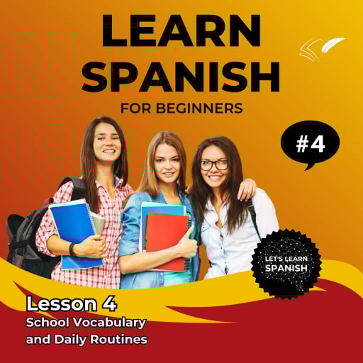 Learn Spanish for Beginners - Lesson 4
