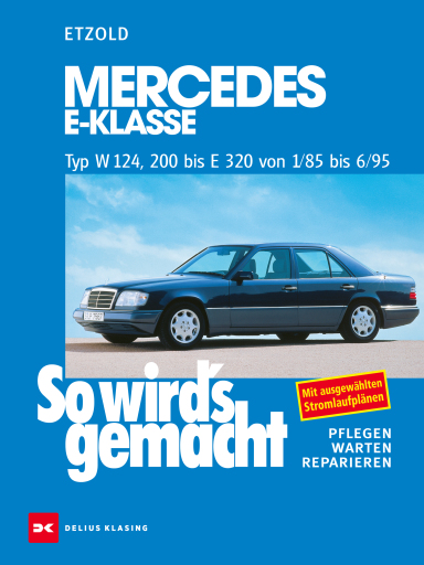 Mercedes E-Klasse W 124  von 1/85 bis 6/95