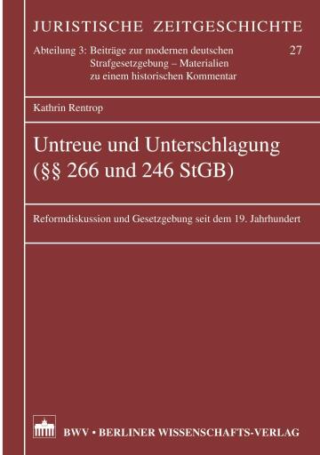 Untreue und Unterschlagung (§§ 266 und 246 StGB)