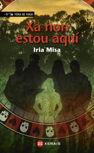 Portada del libro «Xa non estou aquí», de Iria Misa