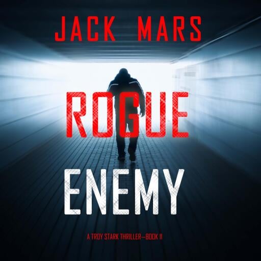 Portada del audiolibro «Rogue Justice (A Troy Stark Thriller—Book #10)», de Jack Mars