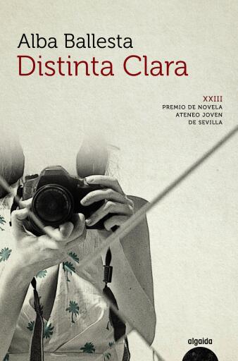 Portada del libro «Distinta Clara», de Alba Ballesta