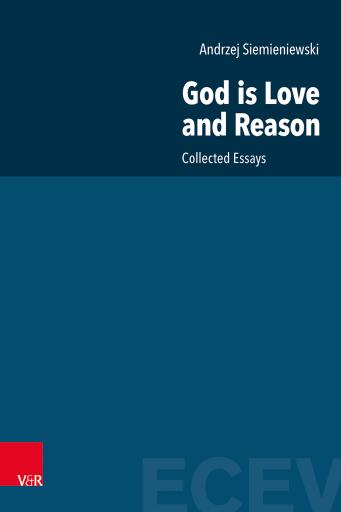Portada del libro «God is Love and Reason», de Andrzej Siemieniewski