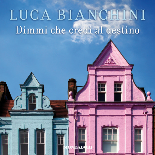 Portada del audiolibro «Dimmi che credi al destino», de Bianchini Luca
