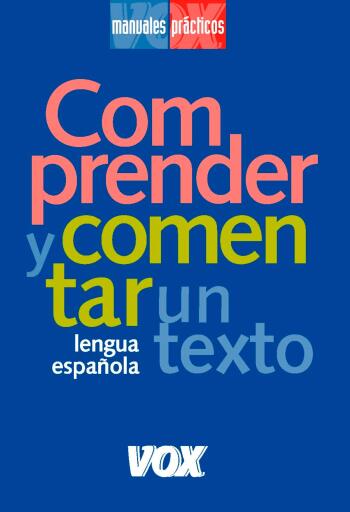 Comprender y comentar un texto