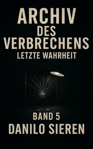 Archiv des Verbrechens Band 5