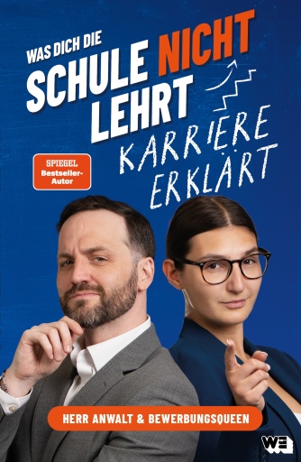Was dich die Schule nicht lehrt - Karriere erklärt