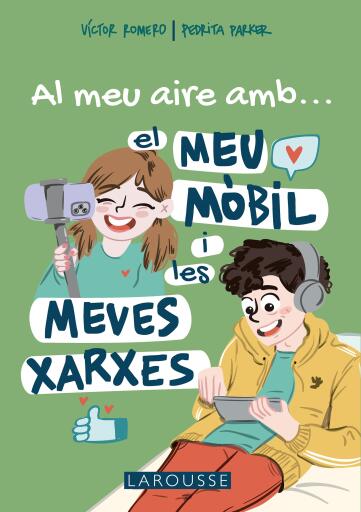 Al meu aire amb el meu mòbil i les meves xarxes