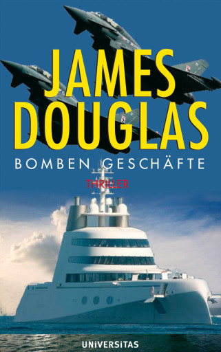 Portada del libro «Bomben Geschäfte», de James Douglas
