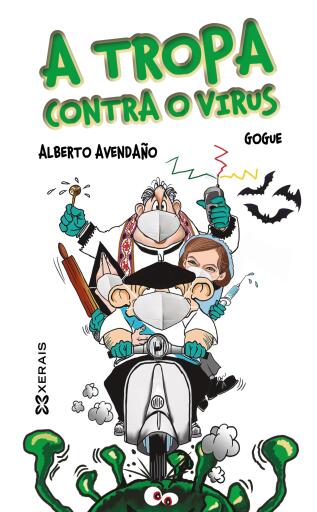 Portada del libro «A tropa contra o virus», de Alberto Avendaño