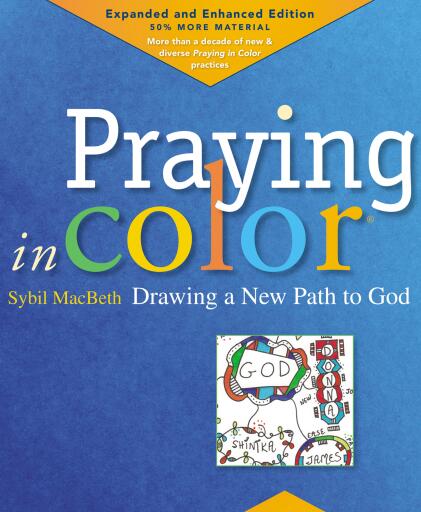 Praying in Color: Drawing a New Path to God