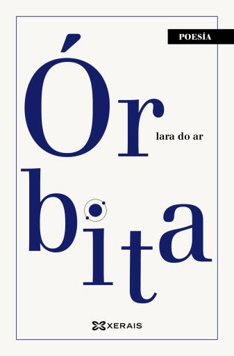 Portada del libro «Órbita», de Lara do Ar