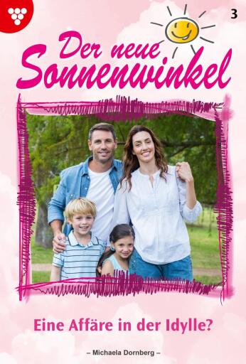 Eine Affäre in der Idylle?