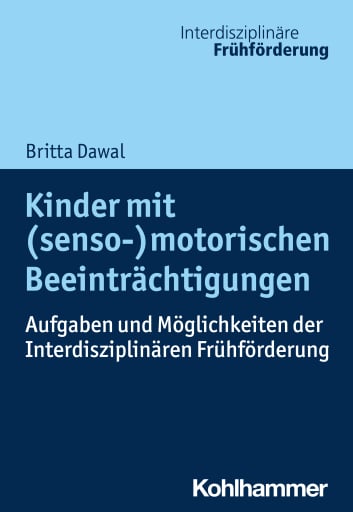 Kinder mit (senso-)motorischen Beeinträchtigungen
