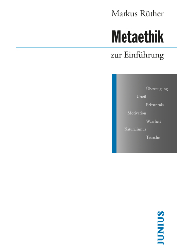 Portada del libro «Metaethik zur Einführung», de Markus Rüther