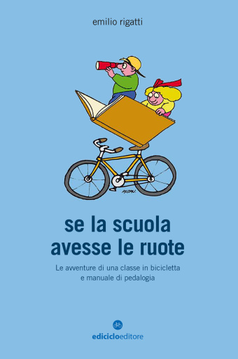 Se la scuola avesse le ruote