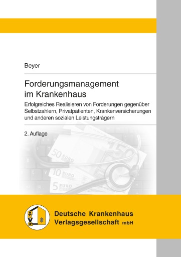 Portada del libro «Forderungsmanagement im Krankenhaus», de Christopher Beyer