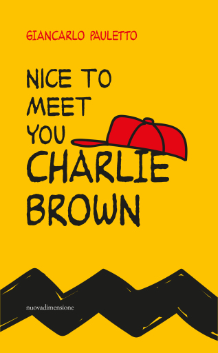 Nice to meet you Charlie Brown