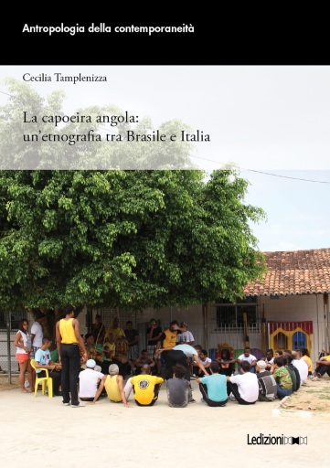 Portada del libro «La capoeira angola: un'etnografia tra Brasile e Italia», de Cecilia Tamplenizza