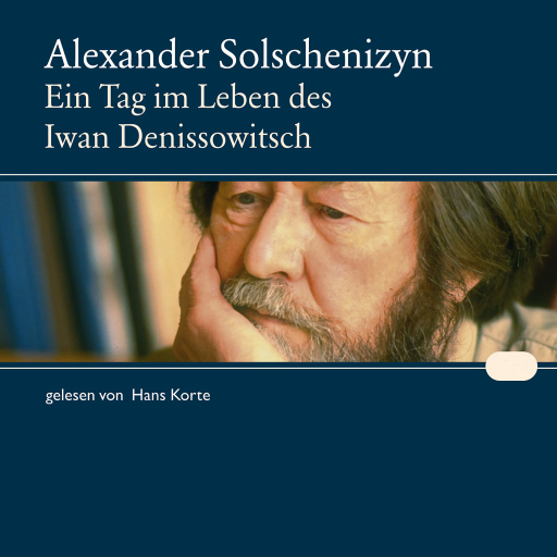 Portada del audiolibro «Ein Tag im Leben des Iwan Denissowitsch», de Alexander Solschenizyn