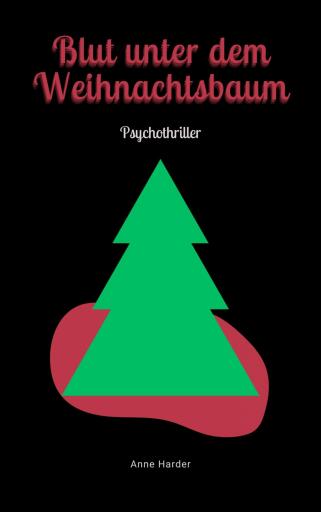 Blut unter dem Weihnachtsbaum
