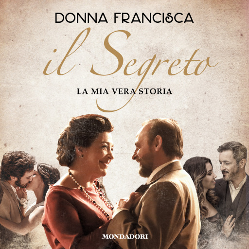 Portada del audiolibro «Il Segreto», de Francisca Donna