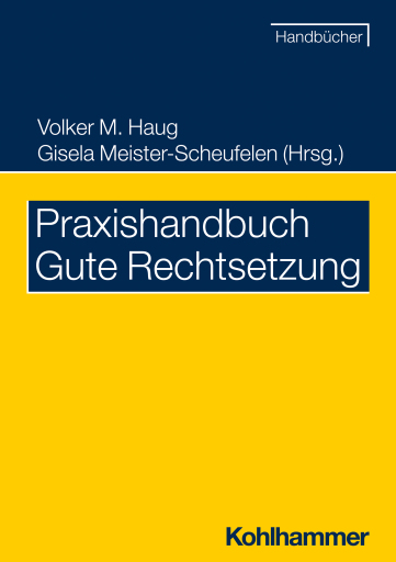Portada del libro «Praxishandbuch Gute Rechtsetzung», de Christine Möhrs, Eberhard Birkert