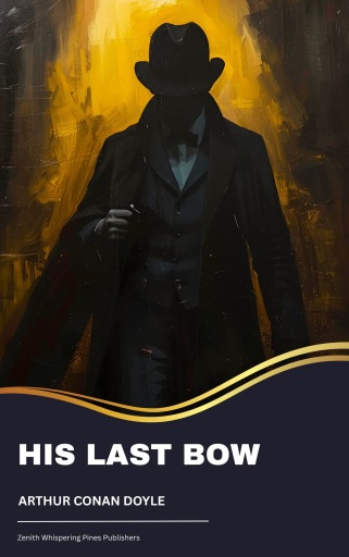 Portada del libro «His Last Bow», de Arthur Conan Doyle