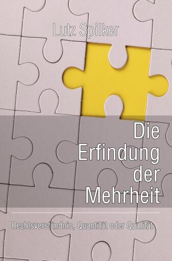 Die Erfindung der Mehrheit