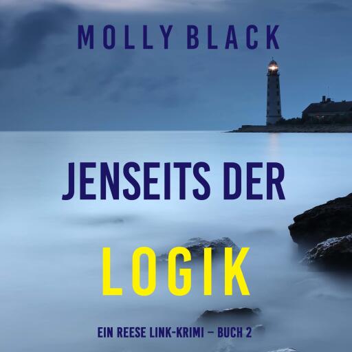 Portada del audiolibro «Jenseits der logik (Ein Reese Link-Krimi – Buch 2)», de Molly Black