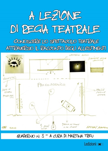 A lezione di regia teatrale - quaderno n. 3