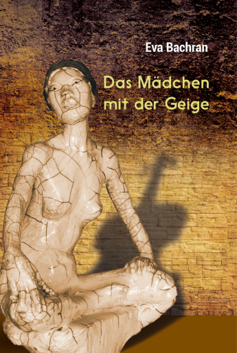 Portada del libro «Das Mädchen mit der Geige», de Eva Bachran