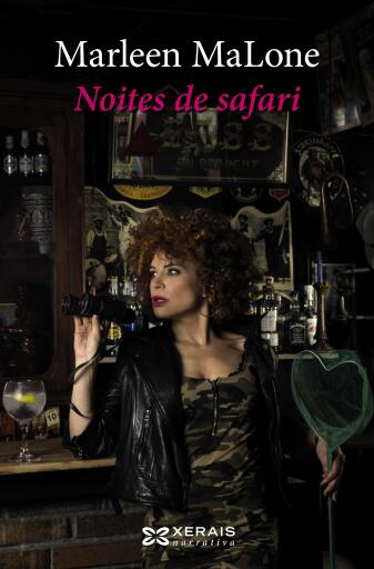 Portada del libro «Noites de safari», de Marleen MaLone