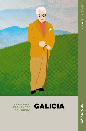 Portada del libro «Galicia», de Francisco Fernández Del Riego