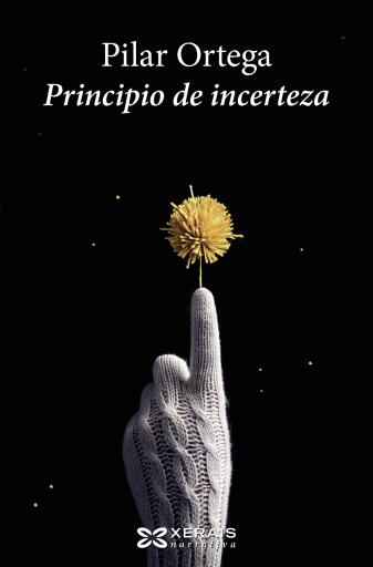 Portada del libro «Principio de incerteza», de Pilar Ortega