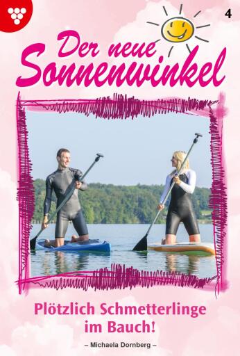 Portada del libro «Plötzlich Schmetterlinge im Bauch!», de Michaela Dornberg