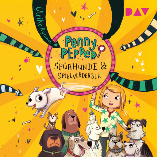Penny Pepper – Teil 12: Spürhunde & Spielverderber