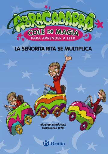 Abracadabra, Cole de Magia para aprender a leer, 5. La señorita Rita se multiplica