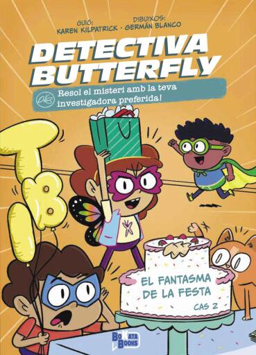 Detectiva Butterfly, Cas 2. El fantasma de la festa
