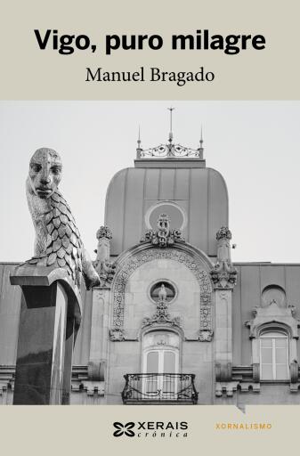 Vigo, puro milagre