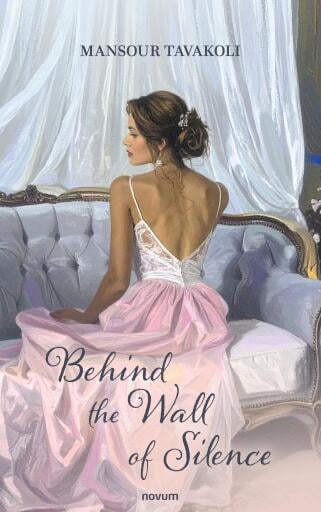 Portada del libro «Behind the Wall of Silence», de Mansour Tavakoli