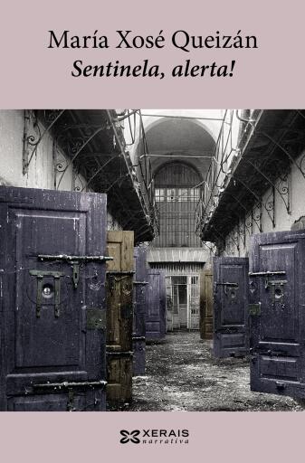 Portada del libro «Sentinela, alerta!», de María Xosé Queizán
