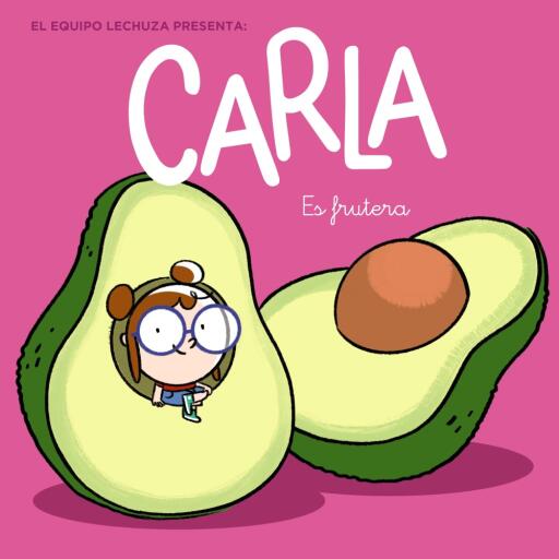 Portada del libro «Carla es frutera», de Equipo Lechuza