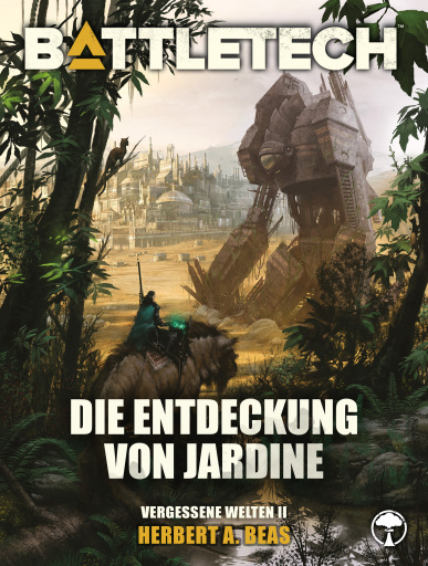 BattleTech - Die Entdeckung von Jardine