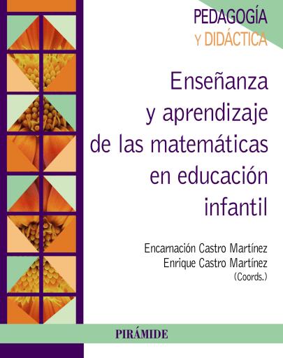 Enseñanza y aprendizaje de las matemáticas en Educación Infantil